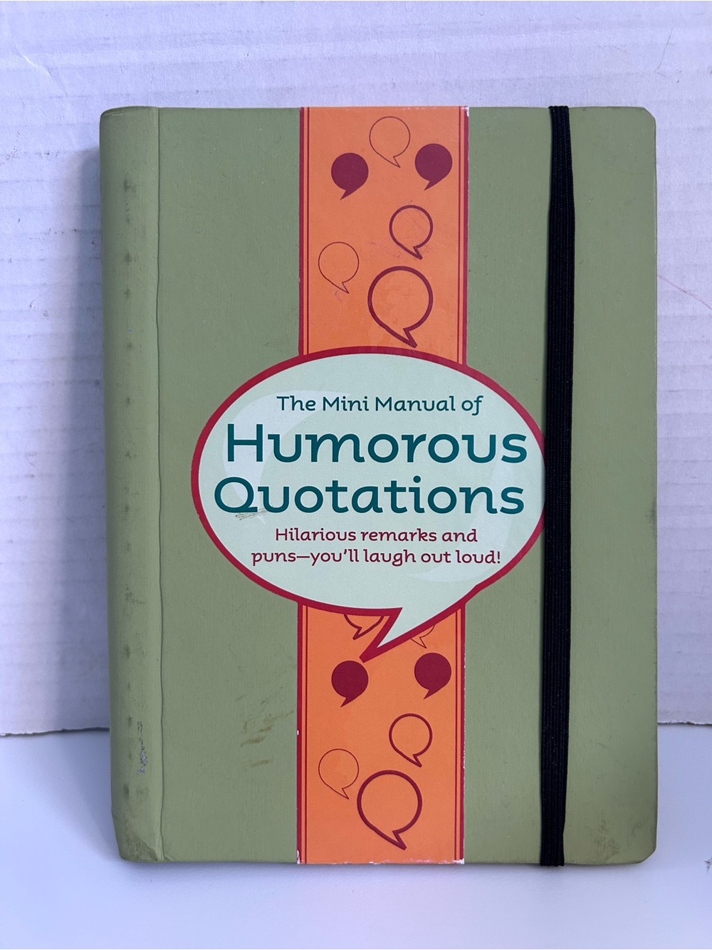 The Mini Manual of Humorous Quotations hardcover spiral bound